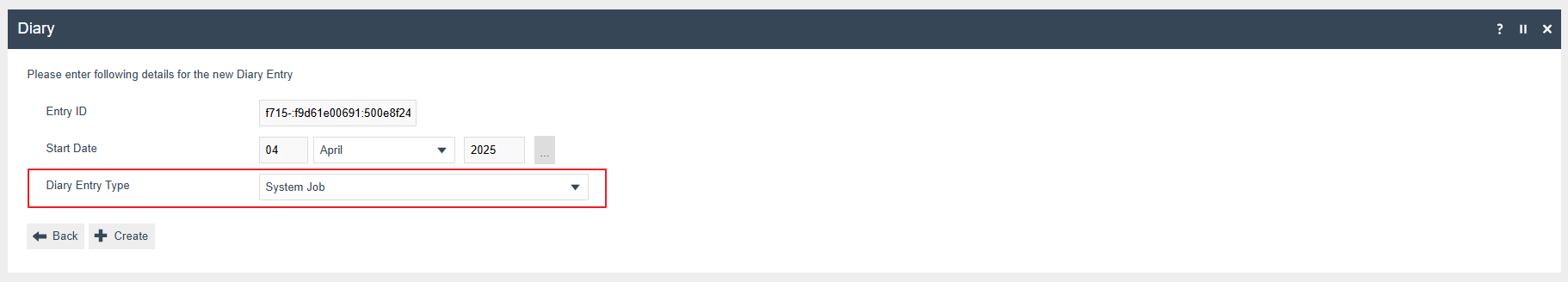 Diary Entry Type selection showing System Job option