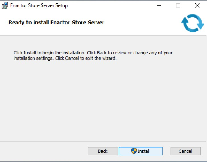 Enactor Store Server installer ready to install confirmation