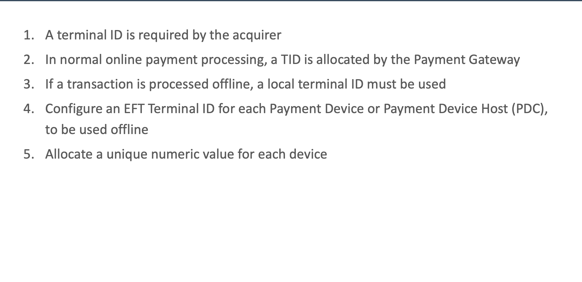 Offline TID configuration