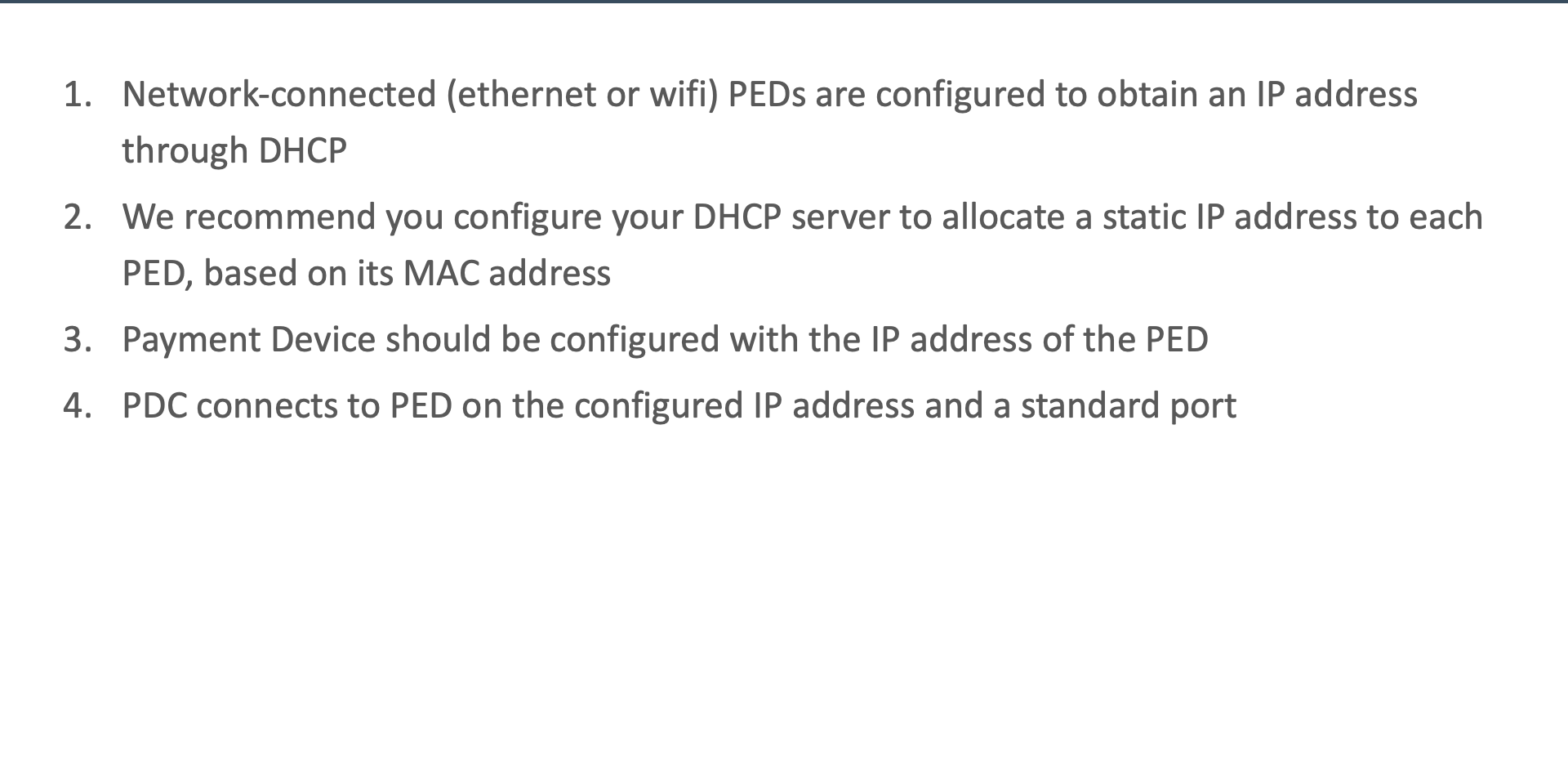 PED IP address configuration