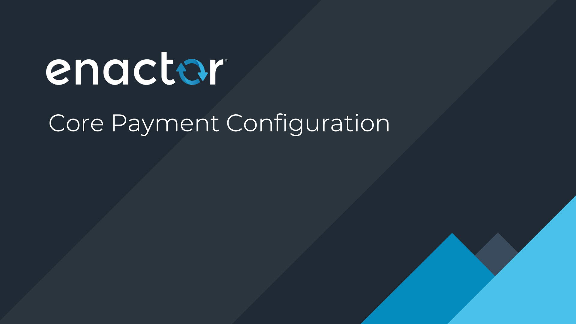 Core Payment Configuration section divider