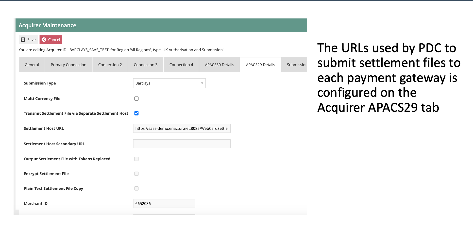 Acquirer APACS29 Submission screen