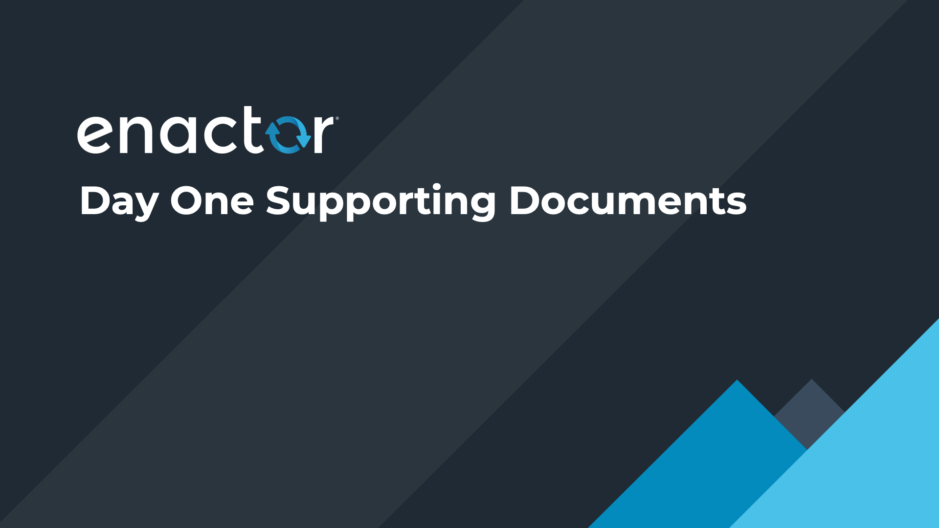 Day One Supporting Documents