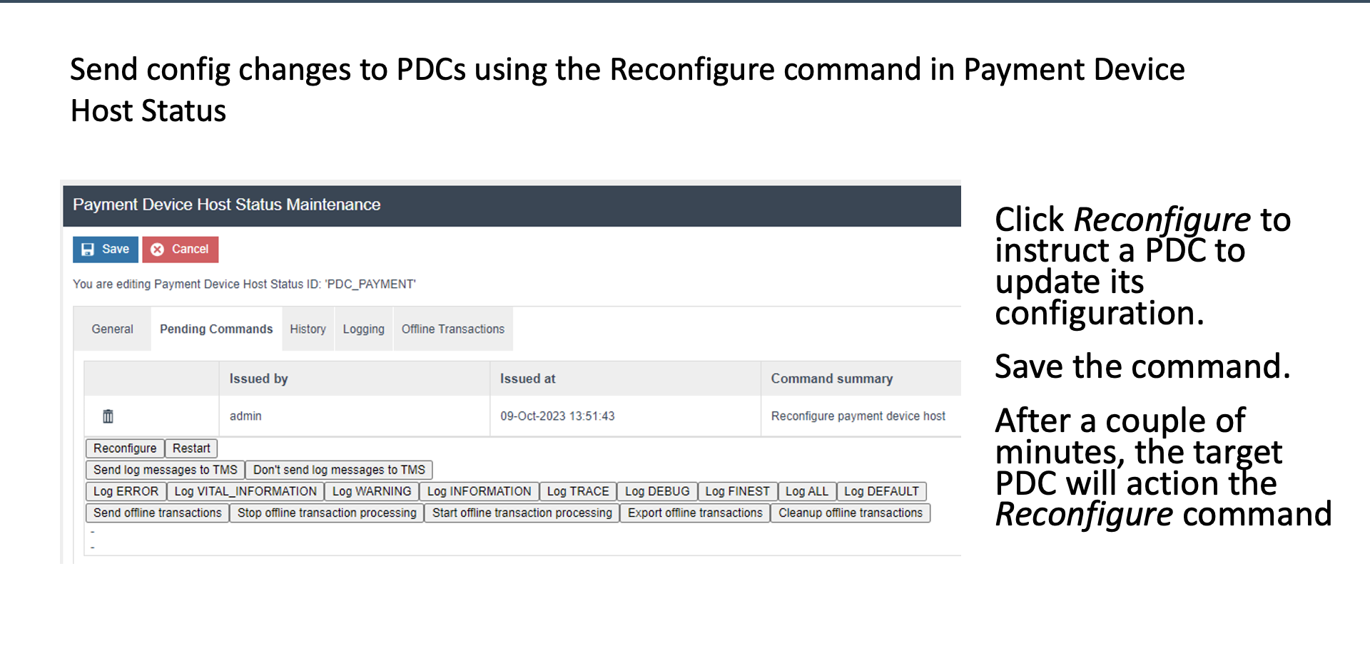 Payment Device Host Status Commands