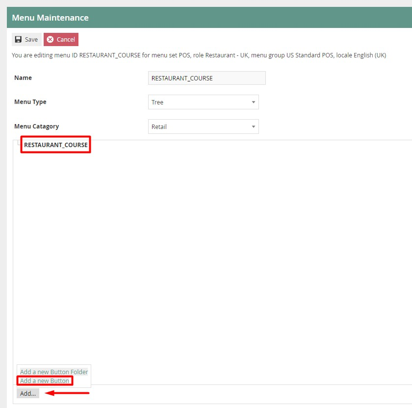 Menu Maintenance setup for the Restaurant Course menu showing Name field, Menu Type set to Tree, and RESTAURANT_COURSE menu root.
