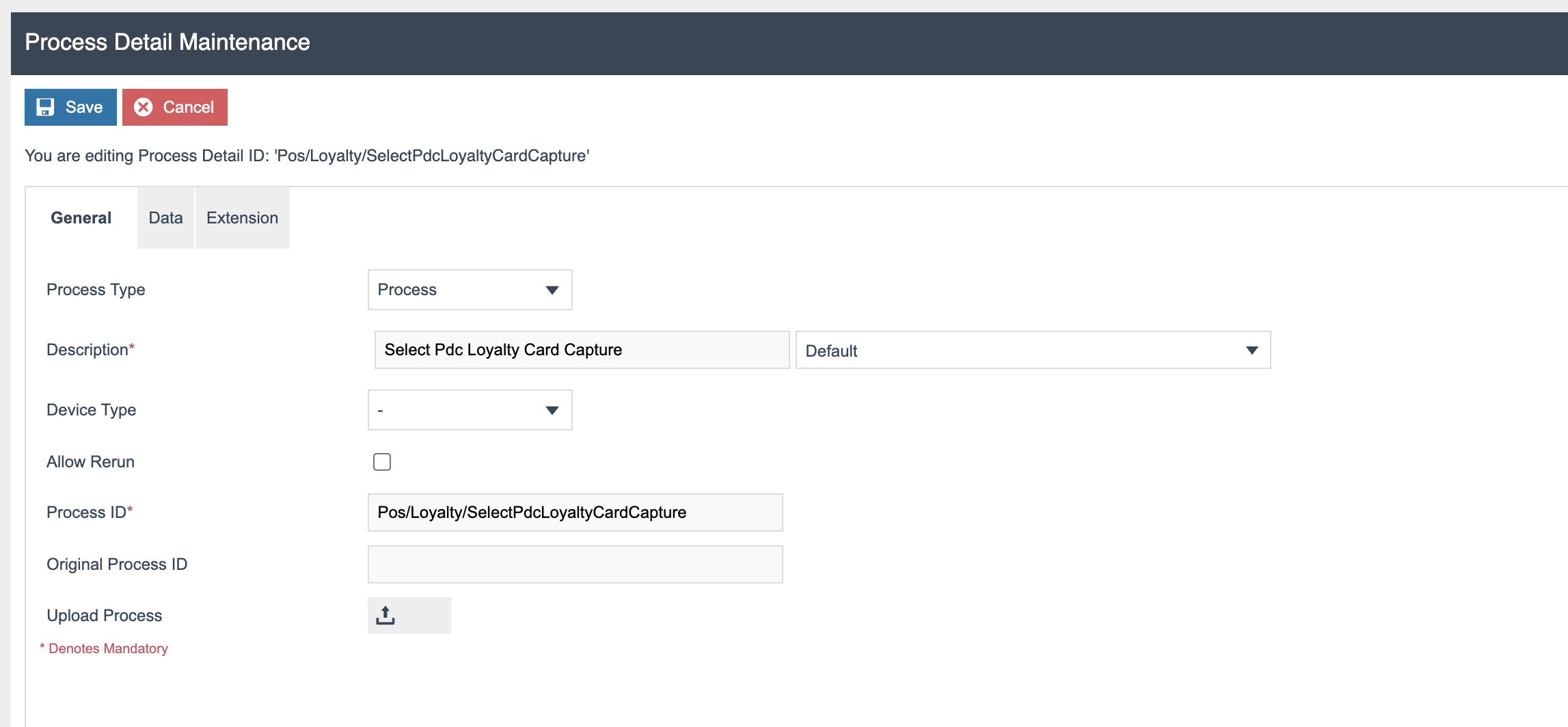 Process Detail Maintenance on the General tab. Process Type is set to Process and Process ID is set to Pos/Loyalty/SelectPdcLoyaltyCardCapture.