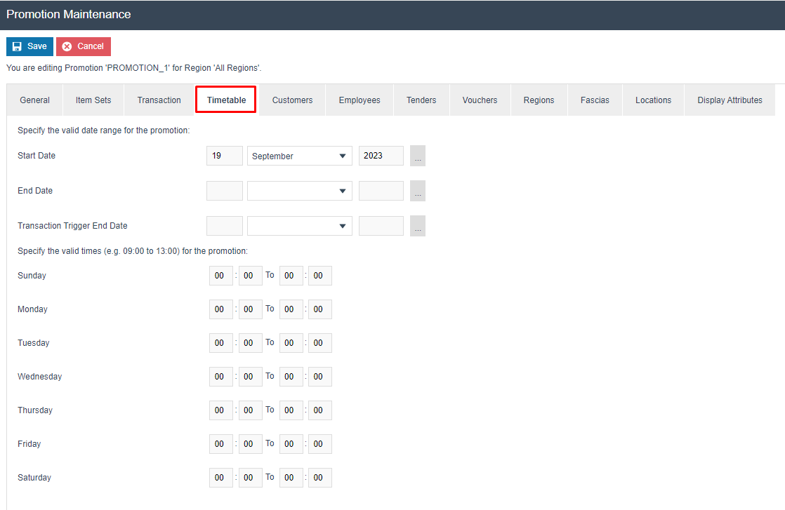 Promotion Maintenance on the Timetable tab. Start Date is 19 September 2023. End Date and Transaction Trigger End Date are empty. All daily valid times are set to 00:00 To 00:00.
