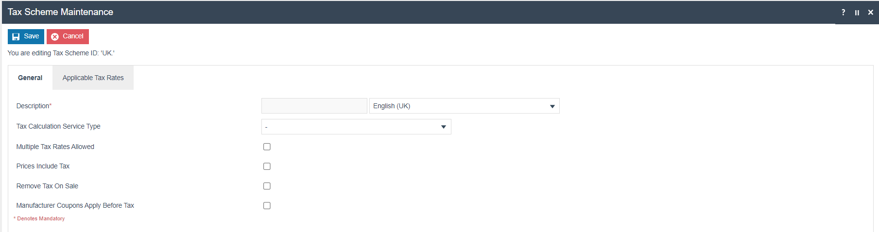 Tax Scheme Maintenance on the General tab for scheme ID 'UK'. All checkboxes are unchecked. Description and Tax Calculation Service Type are empty.