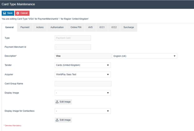 Card Type Maintenance General tab for VISA. Description is 'Visa', Tender is 'Cards (United Kingdom)', Acquirer is 'WorldPay Saas Test'.