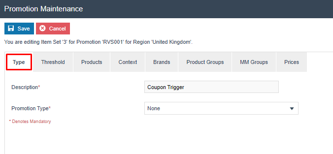 New Item Set Type tab with Description set to Coupon Trigger and Promotion Type set to None.