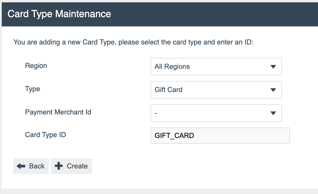 Card Type Maintenance - Create new card type dialog showing Region, Type, and Card Type ID fields