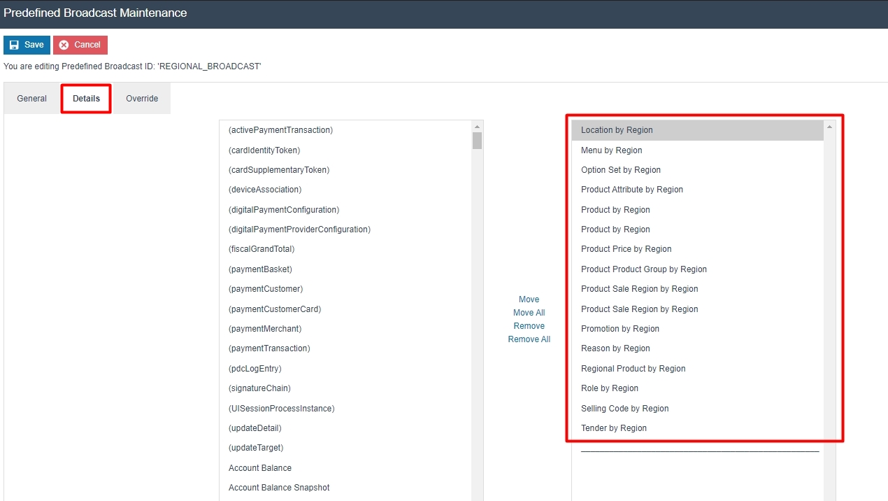 Predefined Broadcast Maintenance Details Tab for REGIONAL_BROADCAST showing regional entity types selected including Location by Region, Tender by Region, Role by Region, and others.
