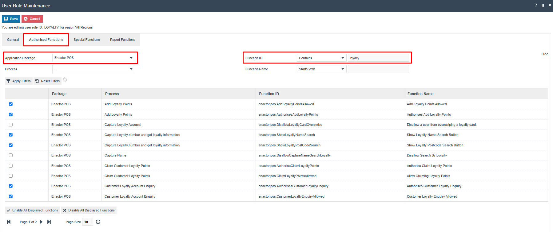 User Role Maintenance Authorised Functions tab filtered by Enactor POS and 'loyalty', showing a list of loyalty-related privileges.