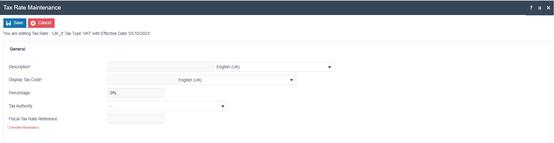 Tax Rate Maintenance details for a new UK rate. Description and Display Tax Code are empty. Percentage is 0%.