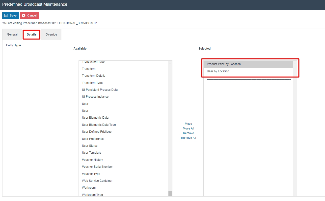 Predefined Broadcast Maintenance Details Tab for LOCATIONAL_BROADCAST showing Product Price by Location and User by Location in the Selected column.