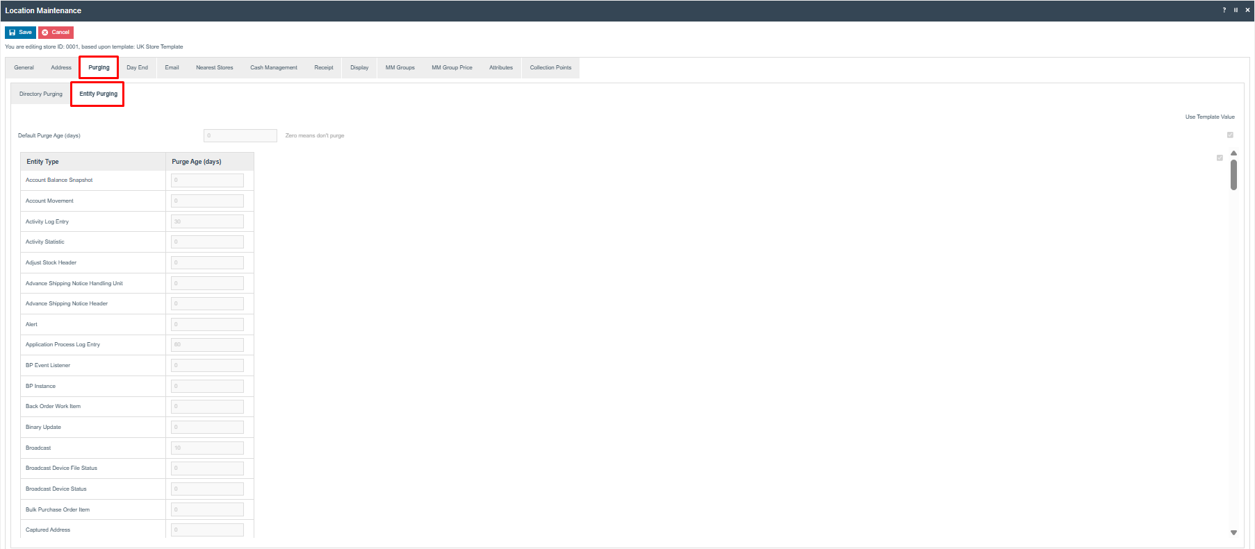Location Maintenance Purging tab (Entity Purging sub-tab) for store 0001, listing database entity types each with a Purge Age in days (e.g. Activity Log Entry 30, Application Process Log Entry 60, Broadcast 10).
