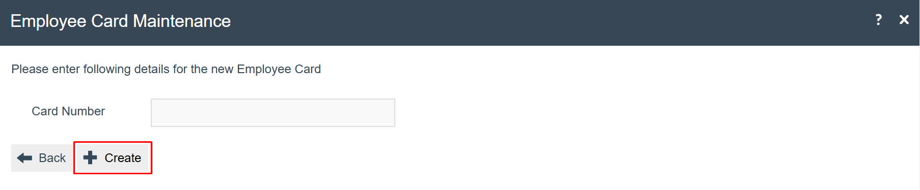 Create new Employee Card dialog showing Card Number field.