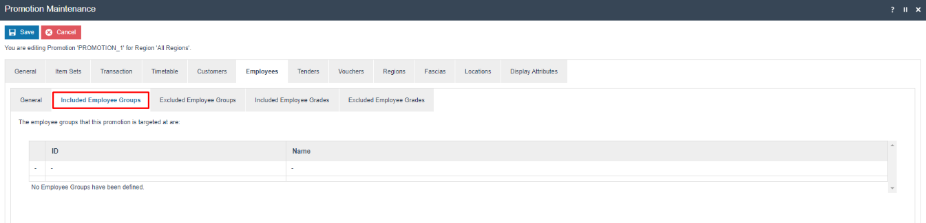 Promotion Maintenance on the Employees - Included Employee Groups tab. No Employee Groups have been defined.