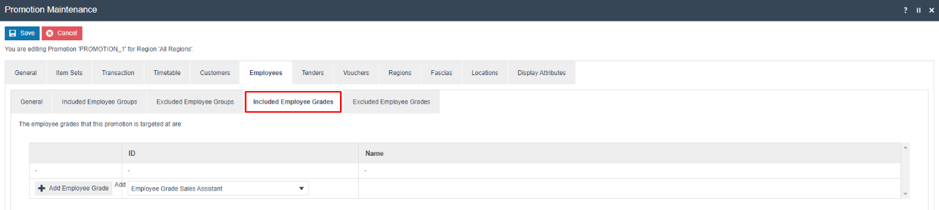 Promotion Maintenance on the Employees - Included Employee Grades tab. Add Employee Grade dropdown shows Employee Grade Sales Assistant.
