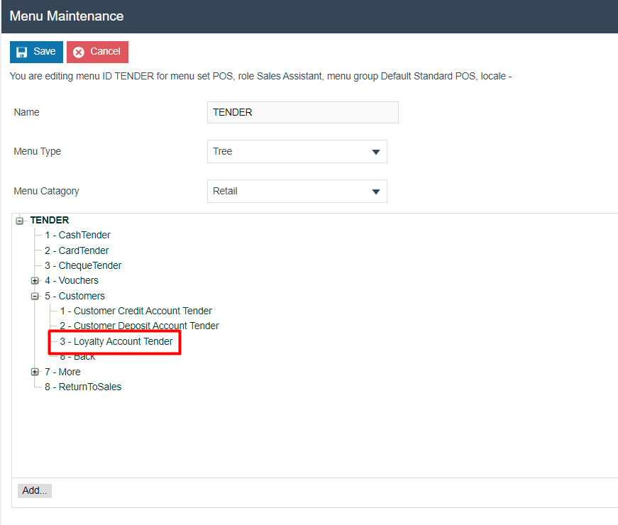 Tender Menu in Menu Maintenance showing a Loyalty Account tender button.