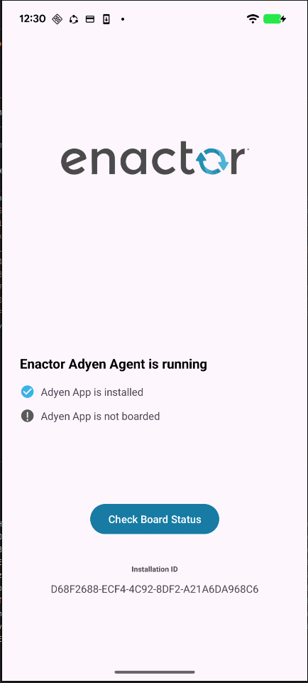 Adyen Agent app home screen showing 'Adyen App is not boarded' status and the Installation ID value below it.