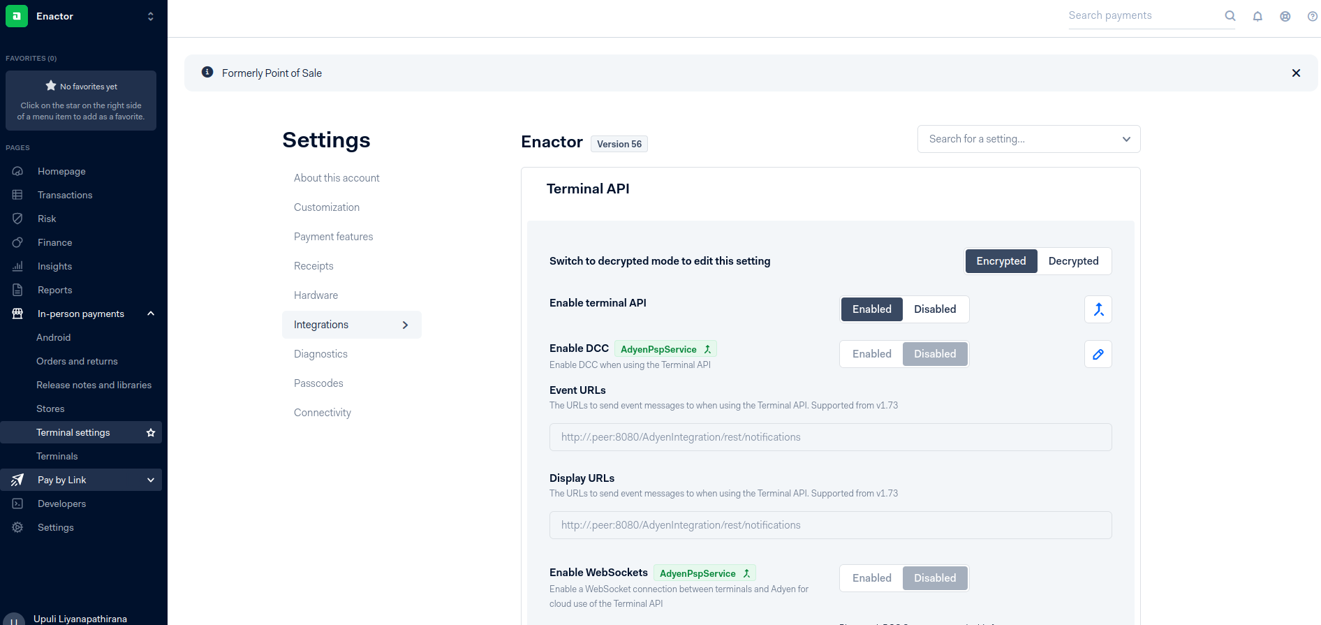Adyen Customer Area Terminal Settings Integrations sub-menu for the Enactor merchant account. Enable terminal API is set to Enabled. Event URLs and Display URLs are both set to http://.peer:8080/AdyenIntegration/rest/notifications. Enable DCC and Enable WebSockets are both Disabled.