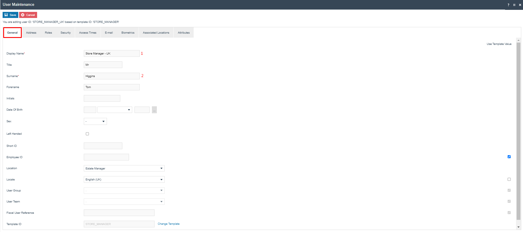 User Maintenance General tab for STORE_MANAGER_UK. Display Name is 'Store Manager - UK', Surname is 'Higgins', Forename is 'Tom'.