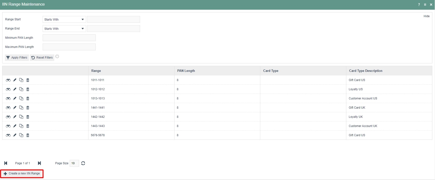 IIN Range Maintenance list with existing ranges and a Create a new IIN Range button.