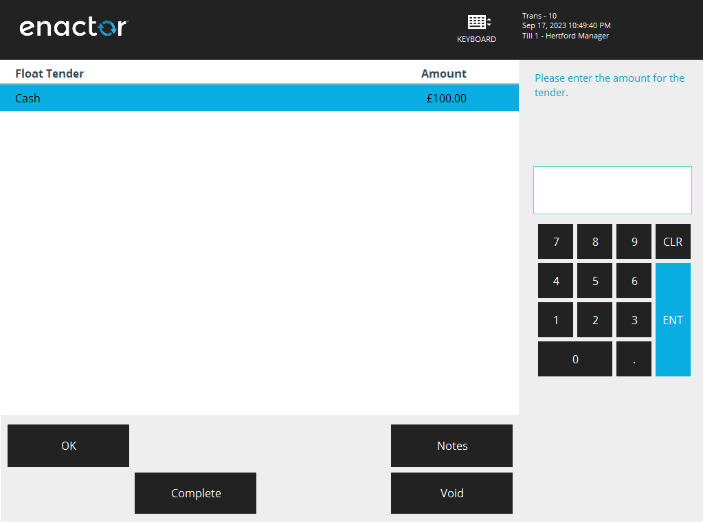 POS Terminal Float Tender entry screen showing tenders listed for float amount entry. Buttons shown are OK, Notes, Void, and Complete.
