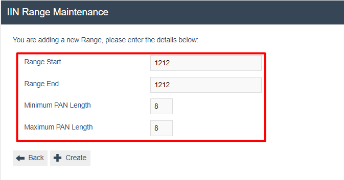 Create new IIN Range dialog showing Start IIN, End IIN, and PAN Length fields for a loyalty card example.