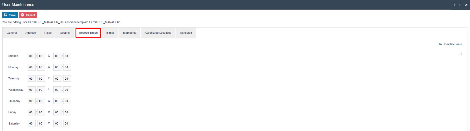 User Maintenance Access Times tab for STORE_MANAGER_UK showing access time ranges for each day of the week, all set to 00:00 to 00:00.