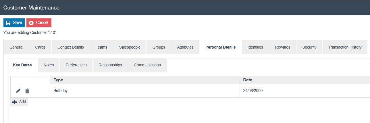 Customer Maintenance Personal Details tab for Customer 110. Key Dates sub-tab shows a Birthday entry for 24/06/2000.