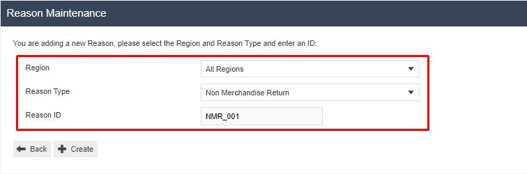 Create Reason screen. Reason Type is 'Non Merchandise Return' and Reason ID is 'NMR_001'.