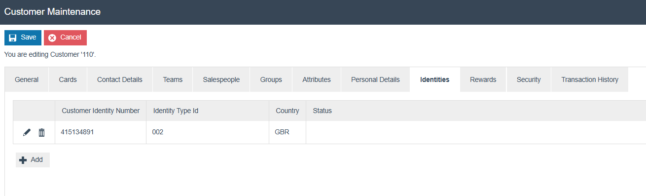 Customer Maintenance Identities tab for Customer 110. One identity is listed: number 415134891, type 002, country GBR.
