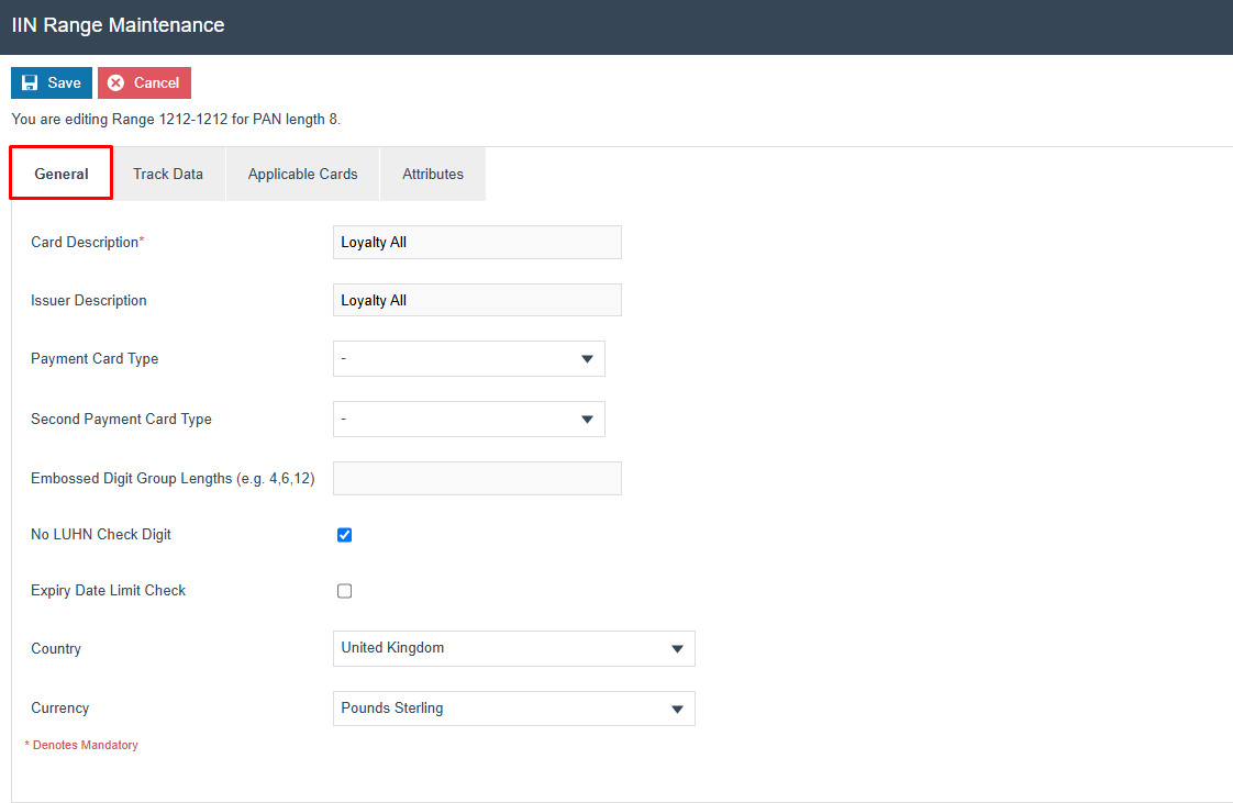 IIN Range General tab showing Card Description, Issuer Description, No LUHN Check Digit, Country, and Currency fields.