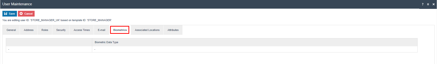 User Maintenance Biometrics tab for STORE_MANAGER_UK showing an empty biometrics table.