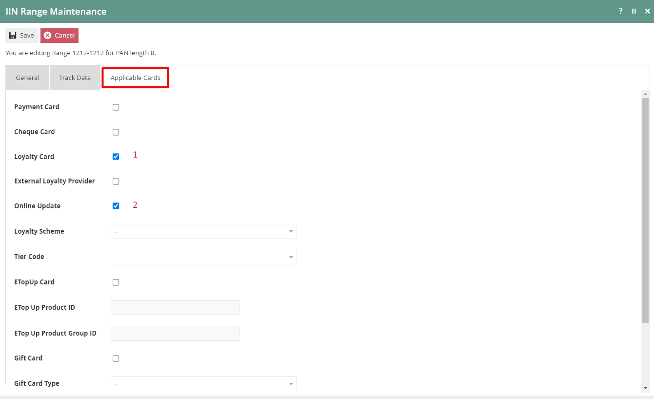 IIN Range Applicable Cards tab showing Loyalty Card and Online Update checkboxes both ticked.