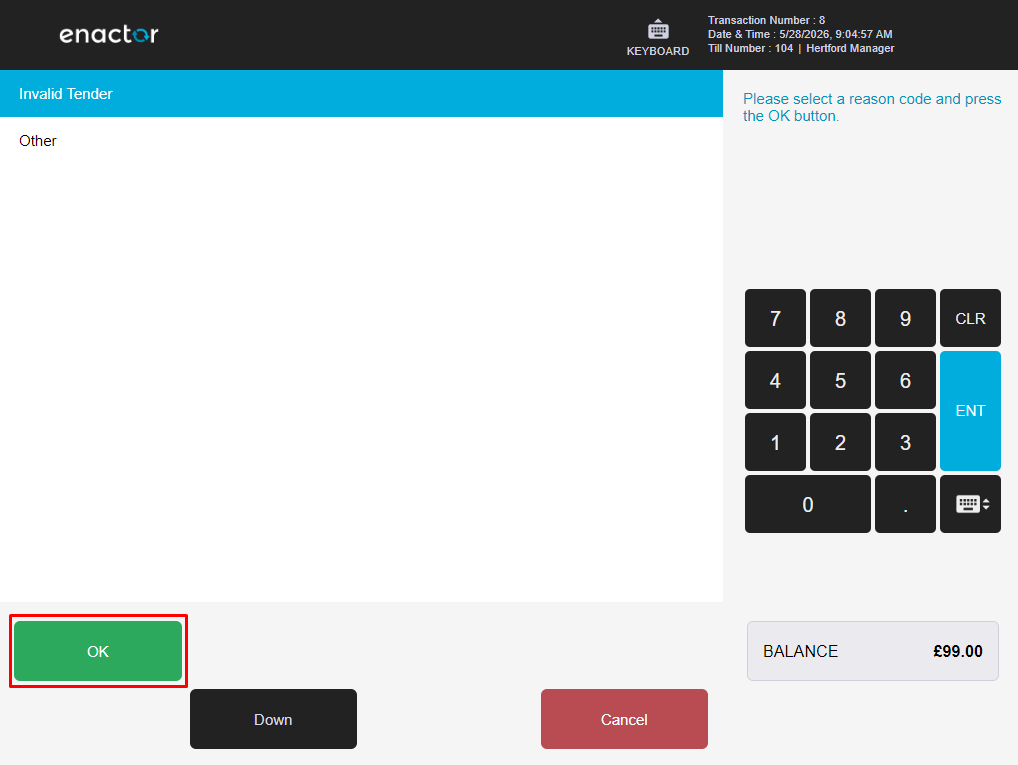 Enactor POS Item Tender Void reason selection screen showing two configured reasons: Invalid Tender (selected) and Other. OK button is highlighted with a red box.