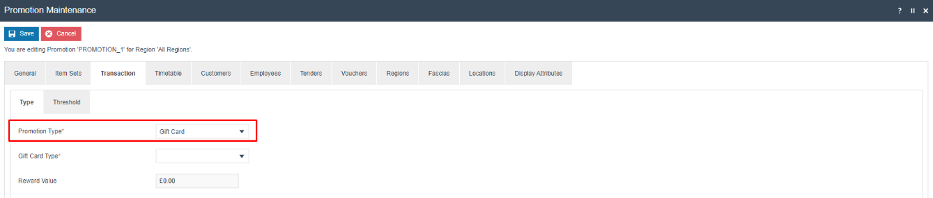 Promotion Maintenance Transaction tab with Promotion Type set to Gift Card. Gift Card Type dropdown and Reward Value of 0.00 are shown.