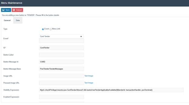 Menu Maintenance button General tab. Event is 'Card Tender', ID is 'CardTender', Button Message Id is 'CARD', Visibility Expression contains privilege and tender check.