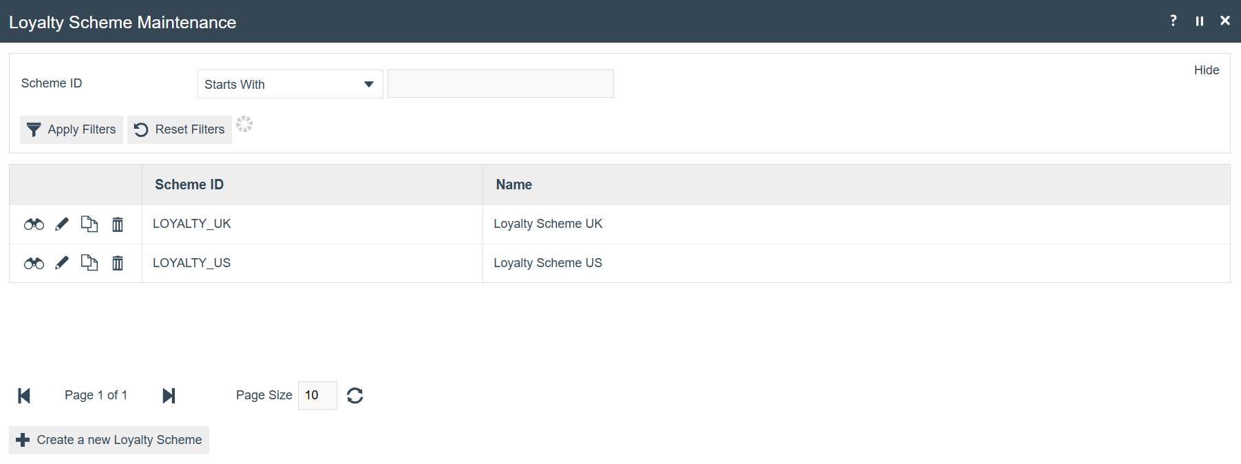 Loyalty Scheme Maintenance list with existing schemes and a Create a new Loyalty Scheme button.