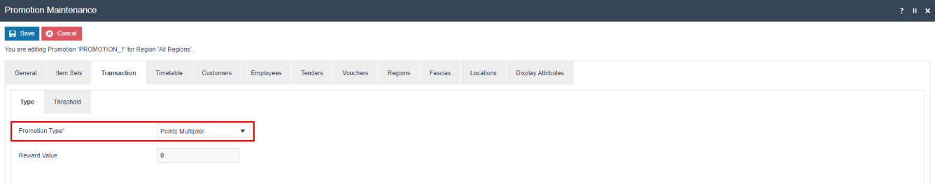 Promotion Maintenance Transaction tab with Promotion Type set to Points Multiplier. Reward Value is 0.