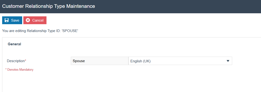Relationship Type Maintenance General tab for SPOUSE. Description is Spouse.