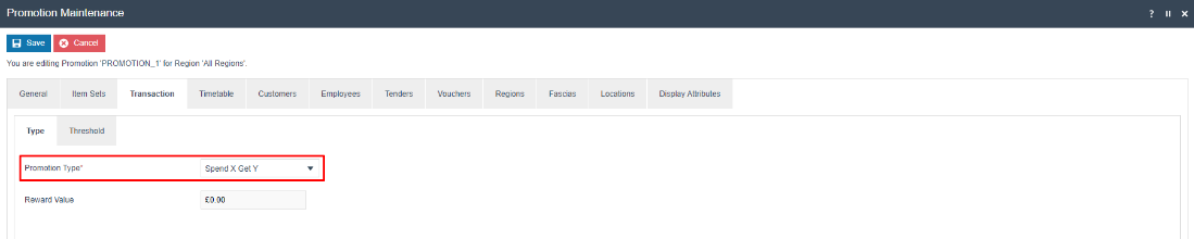 Promotion Maintenance Transaction tab with Promotion Type set to Spend X Get Y. Reward Value is 0.00.