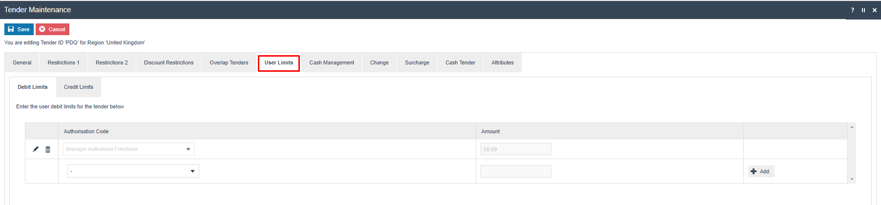 Tender Maintenance User Limits tab showing Debit Limits for Tender ID PDQ with Manager Authorised Functions code and amount 0.00.