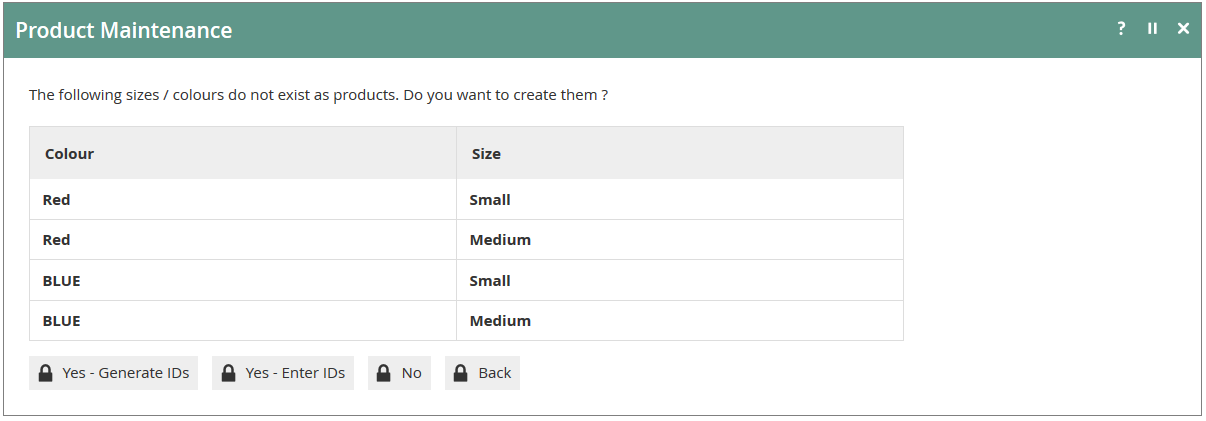Product Maintenance SKU Products creation prompt showing options for No, Back, Yes - Generate IDs and Yes - Enter IDs