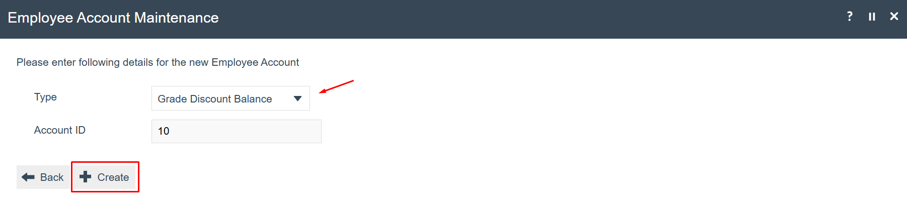 Create new Employee Account dialog showing Type set to Grade Discount Balance and Account ID field.