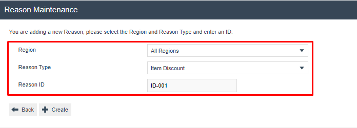 Create a New Reason form with Region set to All Regions, Reason Type set to Item Discount, and Reason ID entered as ID-001.