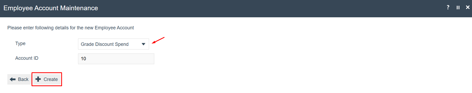 Create new Employee Account dialog showing Type set to Grade Discount Spend and Account ID field.