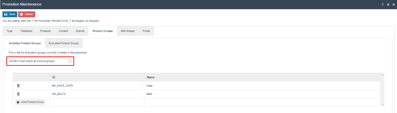 Promotion Maintenance Item Set Product Groups tab showing two product groups listed. The 'An item must match all product groups' checkbox is highlighted.